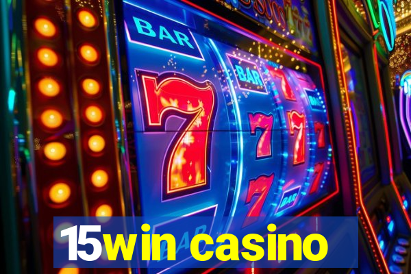 15win casino